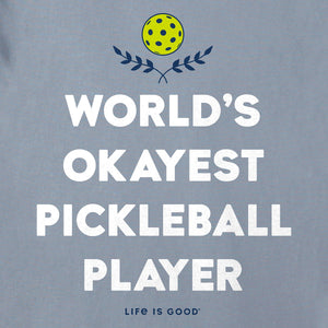 Life is Good. Men's World's Okayest Pickleball Player Short Sleeve Crusher Lite Tee, Stone Blue