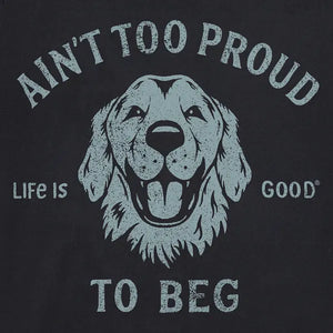Life is Good. Men's Ain't Too Proud to Beg Short Sleeve Crusher Tee, Faded Black