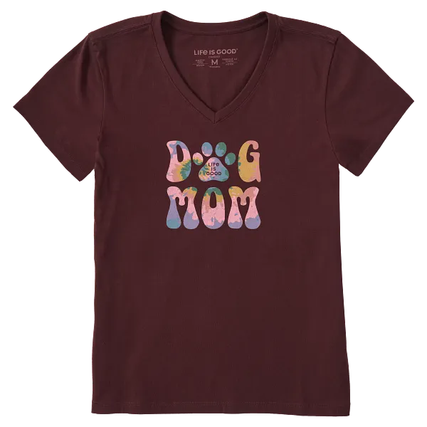 Life is Good. Women's Tie Dye Dog Mom Short Sleeve Crusher Vee, Deep Burgundy
