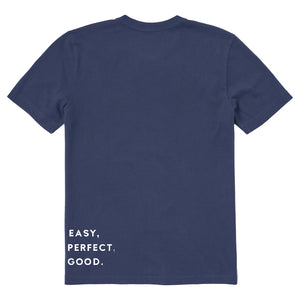 Life is Good. Men's Life Isn't Easy Message Short Sleeve Crusher Tee, Darkest Blue