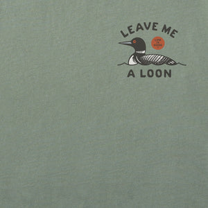 Life is Good. Men's Leave Me a Loon Short Sleeve Crusher Tee, Moss Green