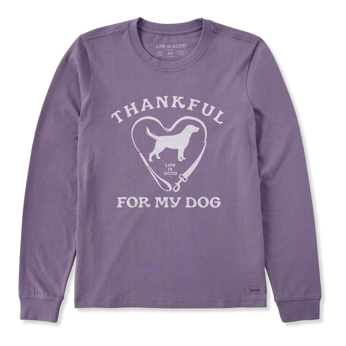 Life is Good. Women's Thankful For My Dog Long Sleeve Crusher Tee, Dusk Purple