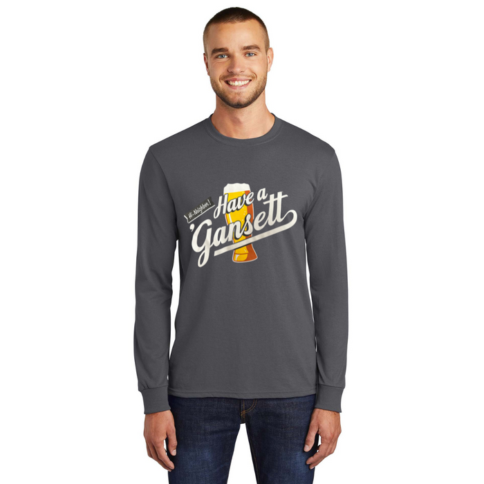 Have a 'Gansett Long Sleeve Tee, Dark Gray