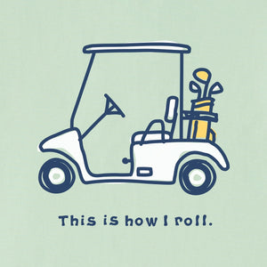 Life is Good. Men's How I Roll Golf Cart SS Crusher Tee, Sage Green