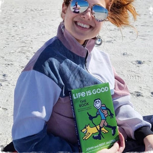 LIFE IS GOOD: THE BOOK- YOUR PRACTICAL GUIDE TO THE POWER OF OPTIMISM